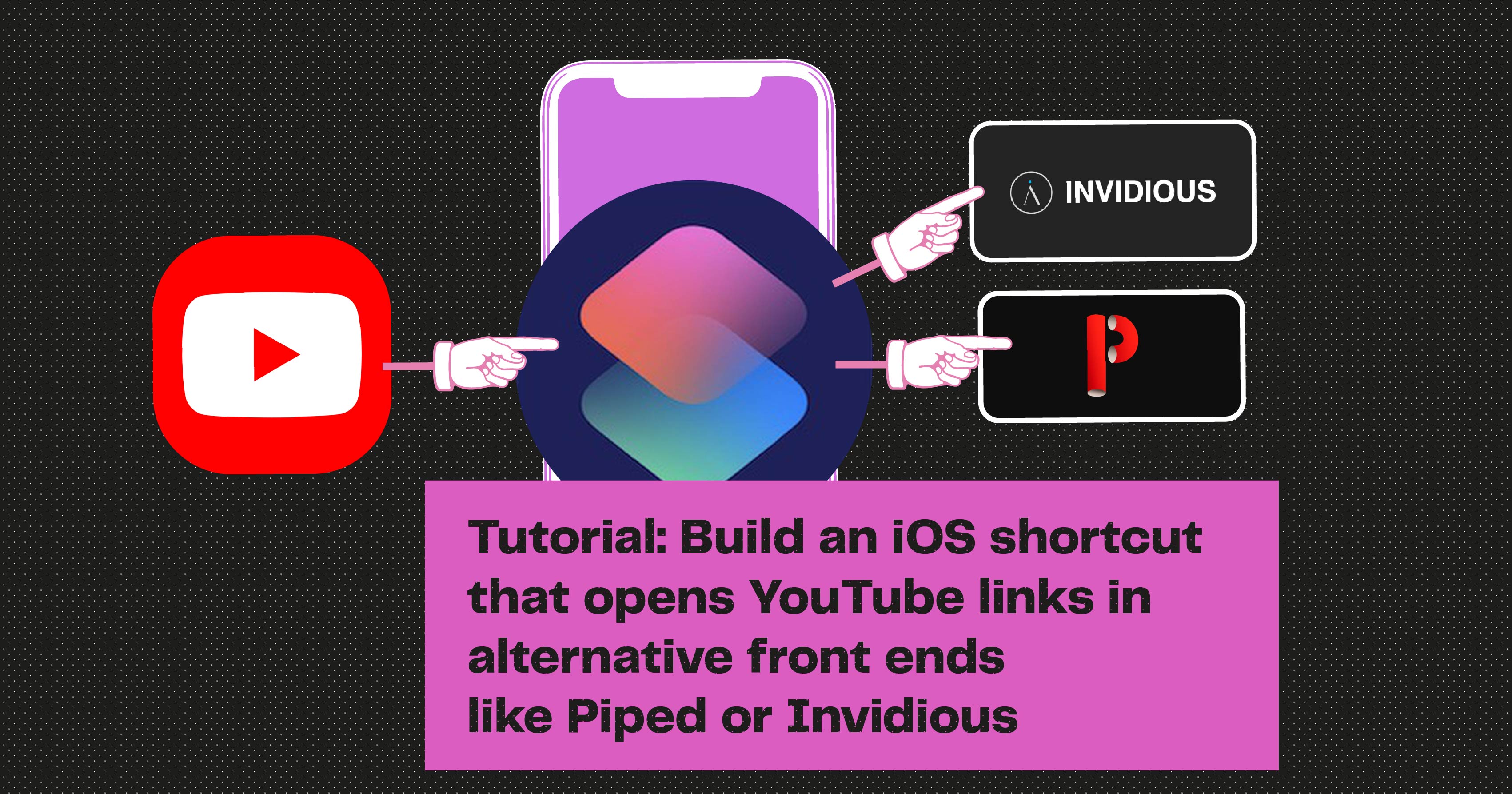 tutorial-build-an-ios-shortcut-that-opens-youtube-links-in-alternative